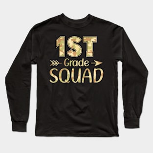 1st Grade Squad Teacher & Student Camo Back To School Long Sleeve T-Shirt